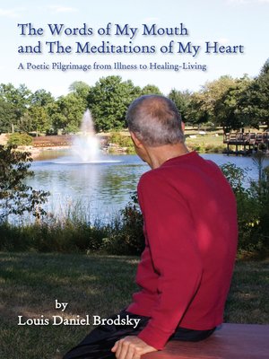 cover image of The Words of My Mouth and The Meditations of My Heart